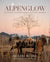 Front Cover of Lifestyle Cookbook "Alpenglow: Outdoor Celebrations for Every Season". Photographed by Lisa Flood, a stunning mountain view with outdoor dining table. 