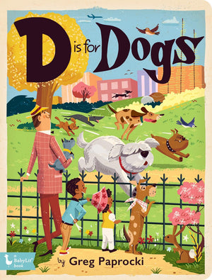  Front cover of "D is for Dogs" by Greg Paprocki. 